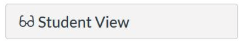 screenshot-of-student-view-button.png