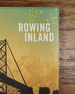 Jim Daniels' 15th book of poetry, Rowing Inland.
