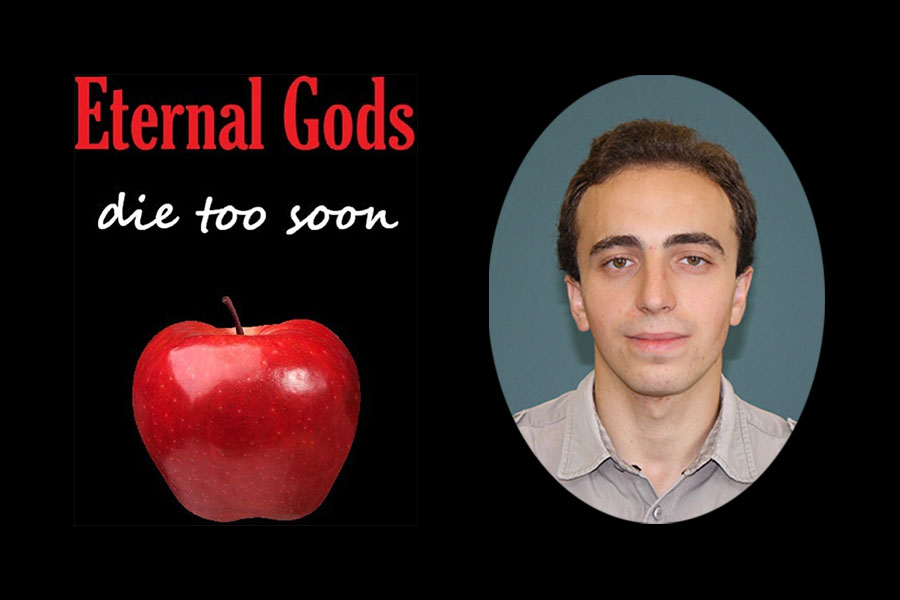 Grad student writes sci-fi novel, Eternal Gods Die Too Soon
