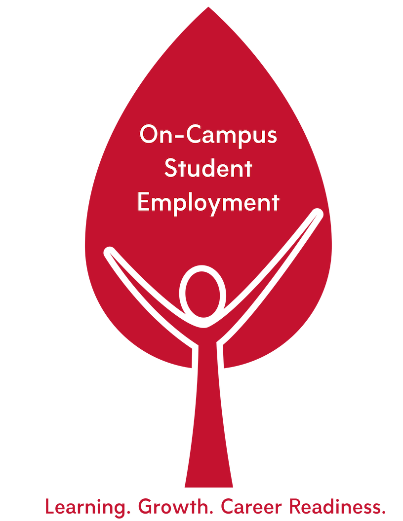On-campus Student Employment. Learning. Growth. Readiness