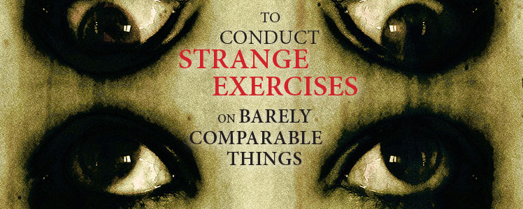 To Conduct Strange Exercises on Barely Comparable Things 