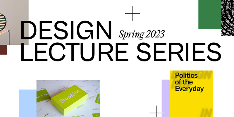 Design Lecture Series, Spring 2023