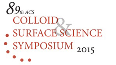 89th annual meeting of the American Chemical Society Division of Colloid and Surface Chemistry 2015