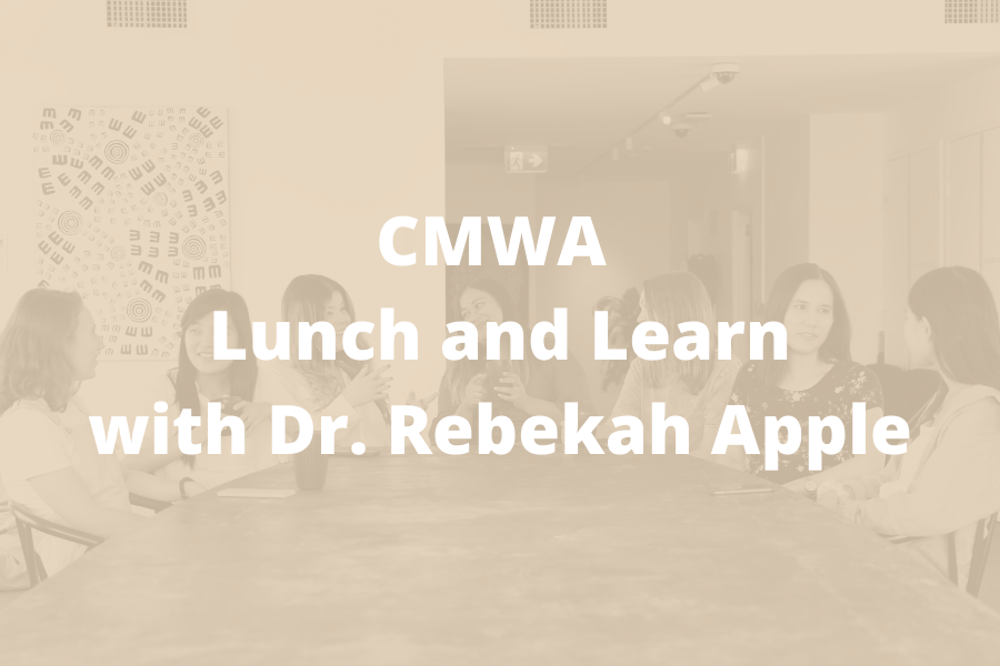 CMWA lunch and learn