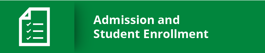 Admission and Enrollment