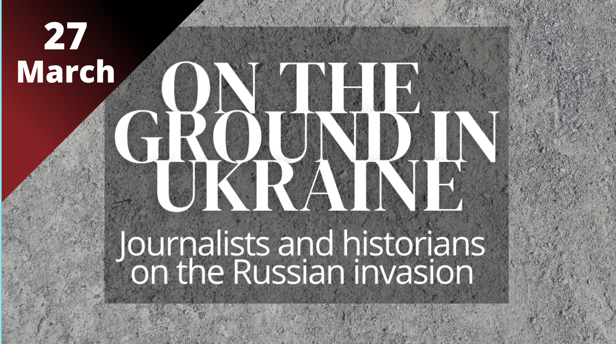 On the Ground in Ukraine CMU Event journalists historians history department