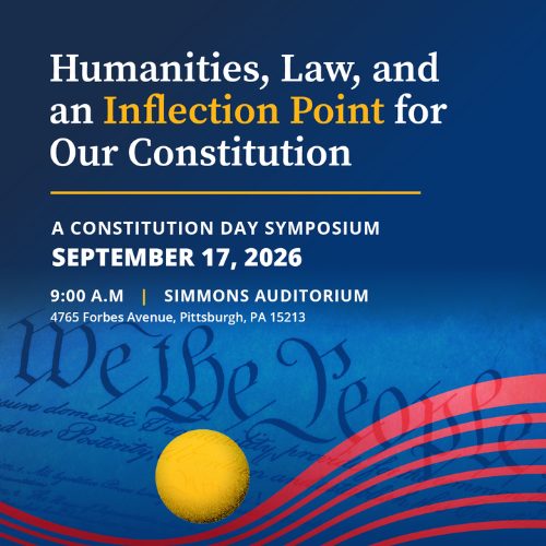 Humanities, Law, and an Inflection Point for Our Constitution