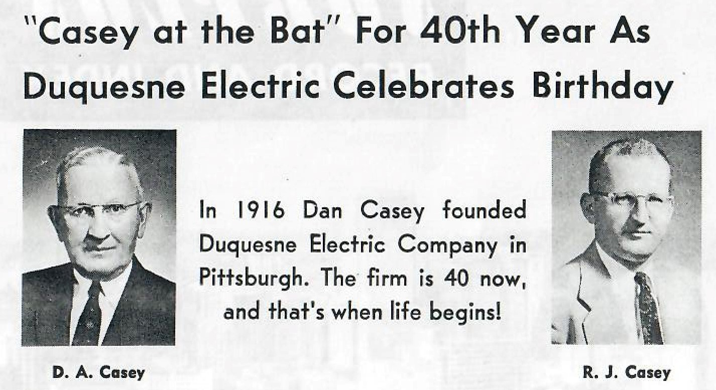 Dan Casey founded Duquesne Electric article