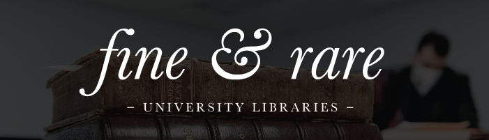 Fine & Rare: Inside CMU Libraries' Special Collections