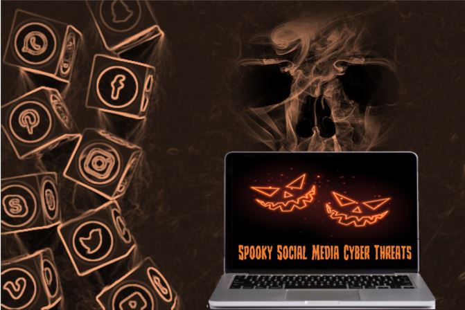 Spooky Social Media Cyber Threats