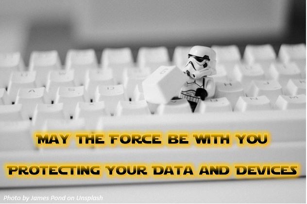 May The Force Be With You In Protecting Your Data And Devices Information Security Office Computing Services Carnegie Mellon University