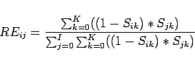 \begin{displaymath}RE_{ij}=\frac{\sum_{k=0}^{K} ((1-S_{ik})*S_{jk})}{\sum_{j=0}^I \sum_{k=0}^{K} ((1- S_{ik})*S_{jk})}\end{displaymath}