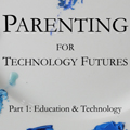 Parenting for Technology Futures