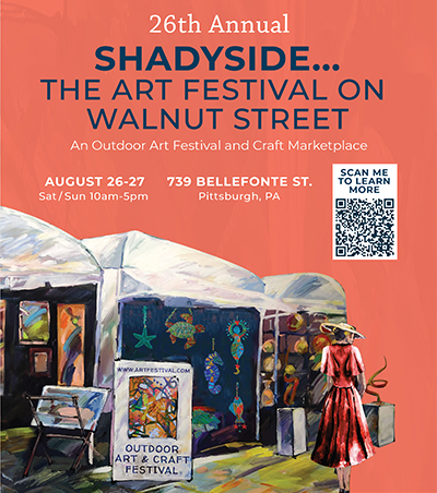 Event poster with text 26th annual shadyside... the art festival on Walnut Street, and outdoor art festival and craft market place. August 26-27, 10am-5pm.