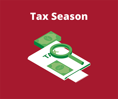 Decorative graphic is red background, graphic of money and magnifying glass, and text Tax Season