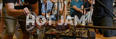 Image of people watching glass making and text overlaid that reads Hot Jam