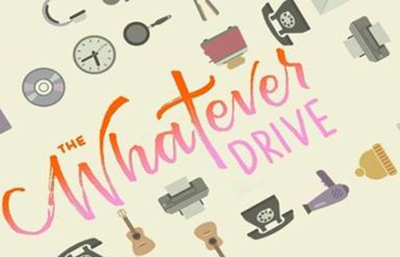 Event graphic with various household items like pots, pans, phones, printers, etc. and text that reads Whatever Drive