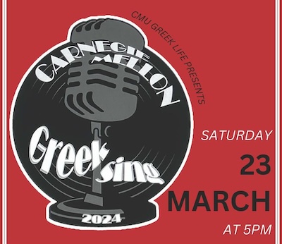 Event poster with image of an antique microphone and text carnegie mellon greek sing 2024, saturday 23 march at 5 pm