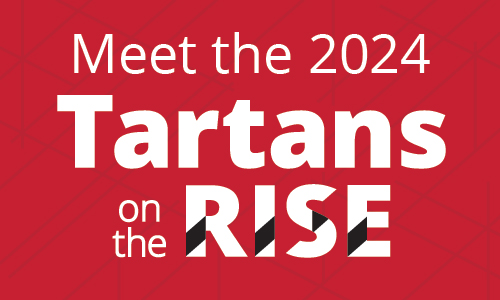 Meet the 2024 Tartans on the Rise