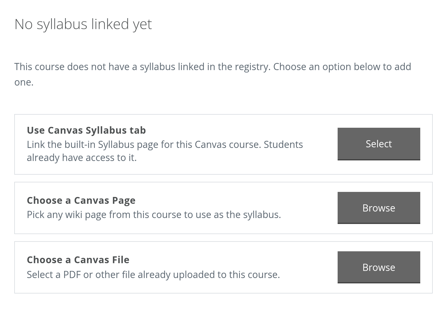 The Syllabus Registry tool inside Canvas, offering three choices: use the Canvas Syllabus tab, choose a Canvas page, or choose a Canvas file.