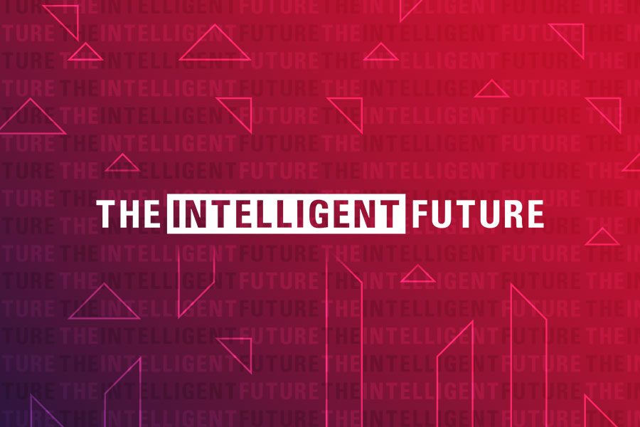 The Intelligent Future